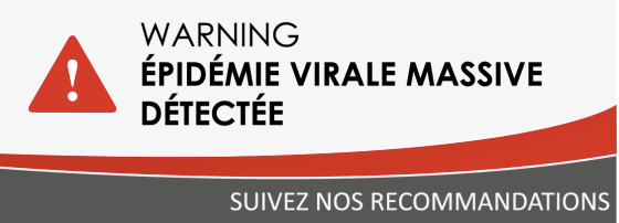 Alerte Epidémie Virale Massive Détectée